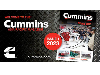 Cummins Asia Pacific Magazine | Issue #1 2023